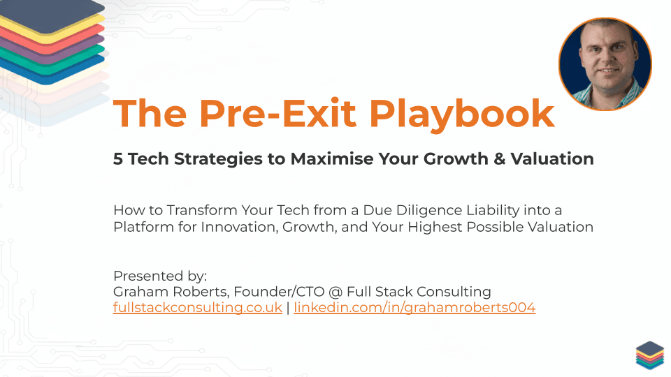 Webinar: The Pre-Exit Playbook - 5 Tech Strategies to Maximise Your Growth & Valuation